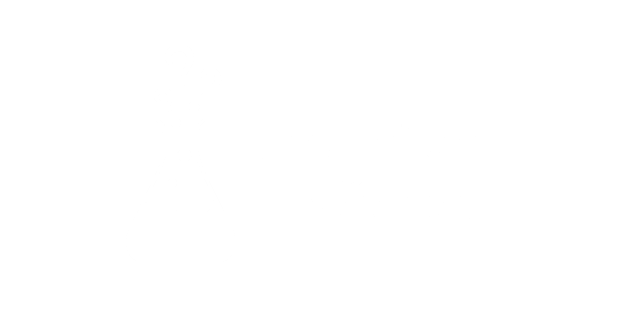 Zeptej se vědce